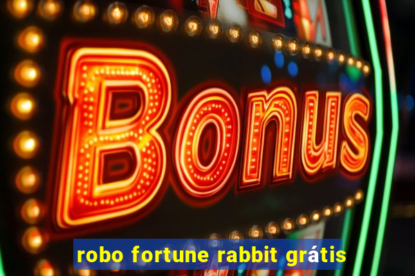 robo fortune rabbit grátis